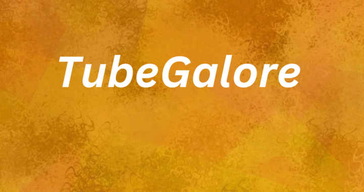 Tubegalore