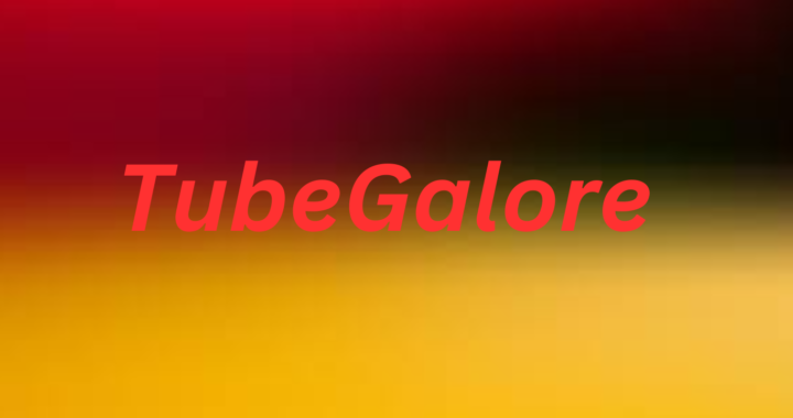 Tubegalore
