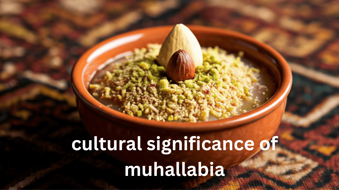 cultural significance of muhallabia